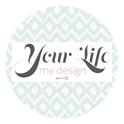 Your Life, My Design
