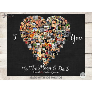 I Love You To The Moon and Back Photo Collage